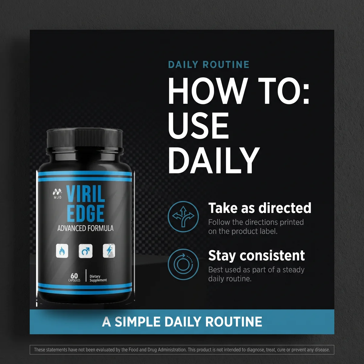 How to use Viril Edge daily: take as directed on the label and stay consistent