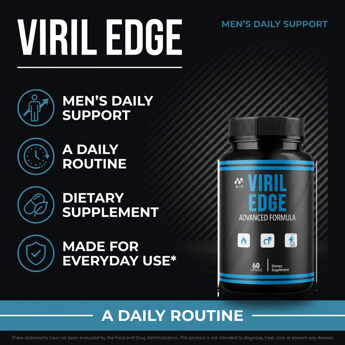 Viril Edge Advanced Formula bottle presented as a men&rsquo;s daily support dietary supplement made for everyday use